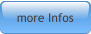 more Infos