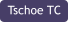 Tschoe TC