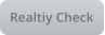 Realtiy Check