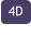 4D